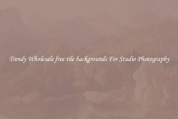 Trendy Wholesale free tile backgrounds For Studio Photography