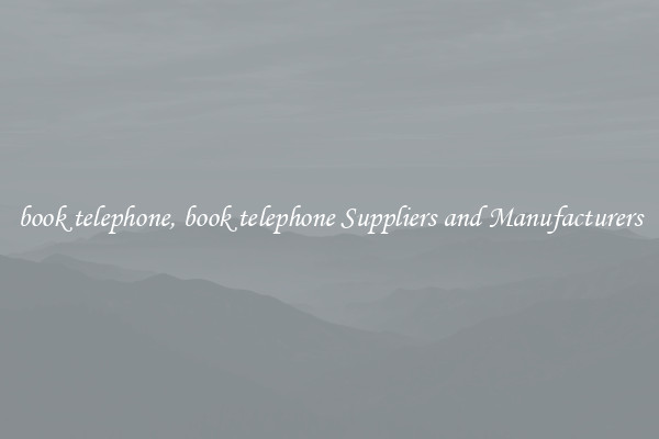 book telephone, book telephone Suppliers and Manufacturers