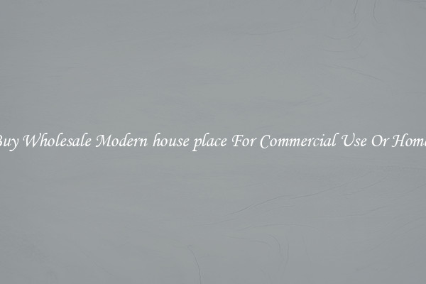 Buy Wholesale Modern house place For Commercial Use Or Homes