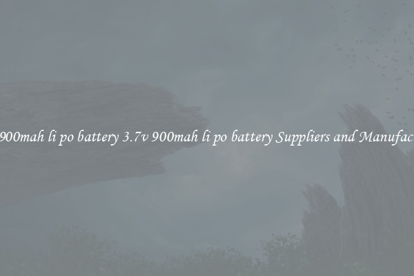 3.7v 900mah li po battery 3.7v 900mah li po battery Suppliers and Manufacturers