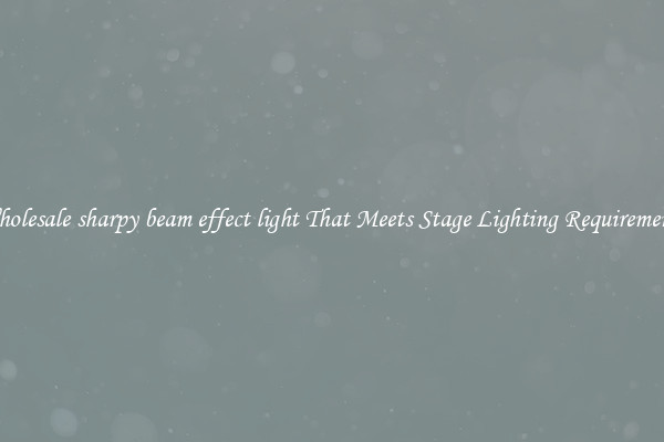 Wholesale sharpy beam effect light That Meets Stage Lighting Requirements